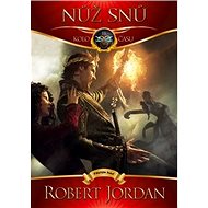 Nůž snů - Robert Jordan