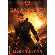 Smlouva na život: Přední linie 1 - 