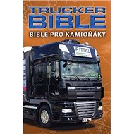 Bible pro kamioňáky Trucker Bible - 