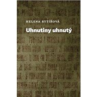 Uhnutiny uhnutý - 