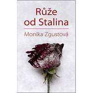 Růže od Stalina - 