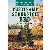 Pustinami středních Brd - Otomar Dvořák