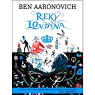 Řeky Londýna - Ben Aaronovitch