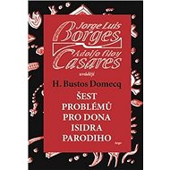 Šest problémů pro dona Isidra Parodiho - 