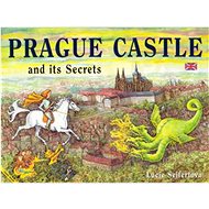 Prague Castle and its Secrets - 