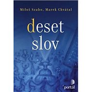 Deset slov - Miloš Szabo; Marek Chvátal