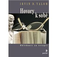 Hovory k sobě - Irvin D. Yalom