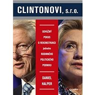 Clintonovi, s.r.o. - Daniel Halper
