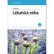 Lékařská etika - Jiří Šimek