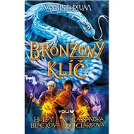 Magisterium Bronzový klíč - Cassandra Clareová; Holly Blacková