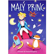 Malý princ - Antoine de Saint-Exupéry; Laura Zannoni