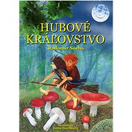 Hubové kráľovstvo - 