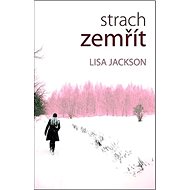 Strach zemřít - Lisa Jackson