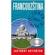 Francouzština jazykový aktivátor - Jarmila Janešová; Libuše Prokopová