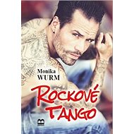 Rockové tango - Monika Wurm