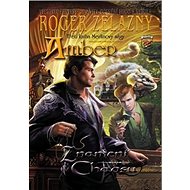 Znamení chaosu: Amber - Roger Zelazny