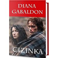 Cizinka - Diana Gabaldon