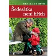 Šedesátka není hřích - Neville Smith
