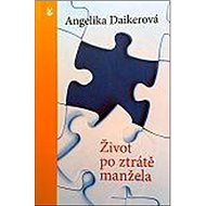 Život po ztrátě manžela - Angelika Daikerová