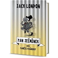 Pan Ječmínek: aneb paměti pijákovy - 
