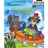 Příhody vodníka Vojtíka - Hana Porebská; Šárka Mrvová