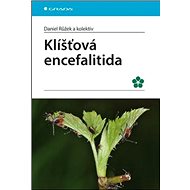 Klíšťová encefalitida - Daniel Růžek