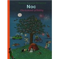 Noc: Obrázkové příběhy - Rotraut Susanne Bernerová