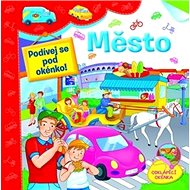 Město Podívej se pod okénko! - 