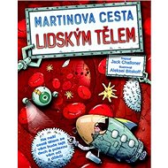 Martinova cesta lidským tělem - 
