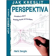 Jak kreslit Perspektiva - Mark Bergin