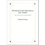 Přehled české literatury 20. století - Vladimír Prokop