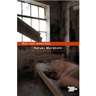 Muži, kteří nemají ženy - 