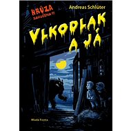 Vlkodlak a já: Hrůza zaručena!!! - Andreas Schlüter