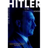Hitler 1936–1945 Nemesis - Ian Kershaw