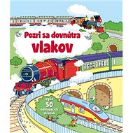 Pozri sa dovnútra vlakov - 