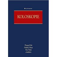 koloskopie - Přemysl Falt; Ondřej Urban; Petr Vítr
