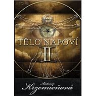Tělo napoví II - Antonie Krzemieňová