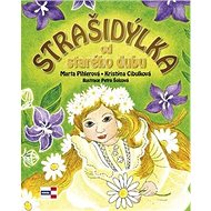 Strašidýlka od starého dubu - Marta Pihlerová; Kristýna Cibulková; Petra Šolcová