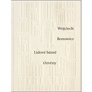 Lidové básně Ozvěny - Wojciech Bonowicz