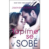 Topíme se v sobě: Falling 2 - Jasinda Wilderová