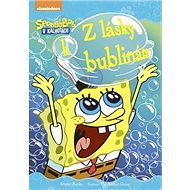 SpongeBob Z lásky k bublinám - Steven Banks