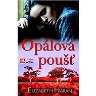Opálová poušť - Elizabeth Haranová