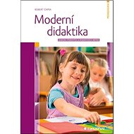 Moderní didaktika - Robert Čapek