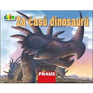 Čti+ Za časů dinosaurů: 7-9 let - 