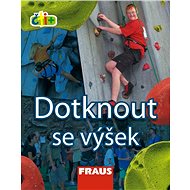 Čti+ Dotknout se výšek: 7-9 let - 