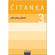 Čítanka 3 Příručka učitele - Karel Šebesta; Kateřina Váňová
