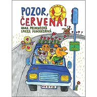 Pozor, červená! - Lenka Procházková; Hana Primusová