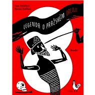 Legenda o Pražském orloji - Ivana Pecháčková