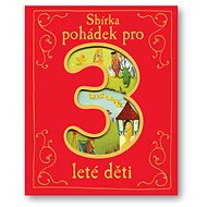 Sbírka pohádek pro 3leté děti - 