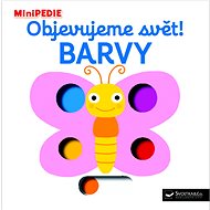 Objevujeme svět! Barvy: MiniPEDIE - 